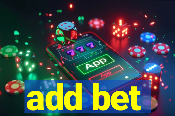 add bet